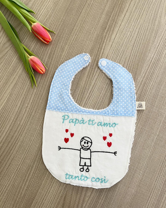 Bavaglino papà ti amo